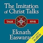 Cover of The Imitation of Christ Talks - Talk Five