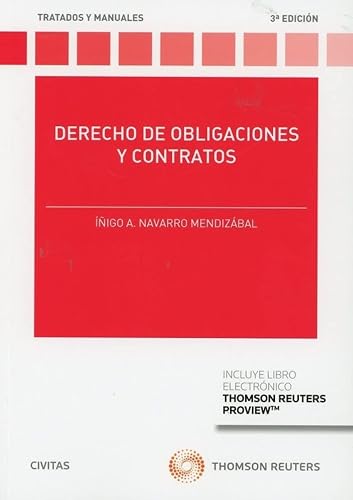 Derecho de obligaciones y contratos (Tratados y Manuales de Derecho)