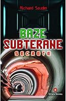 Baze Subterane Secrete 9739466451 Book Cover