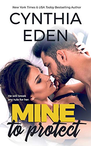 Mine To Protect (Mine - Romantic Suspense)