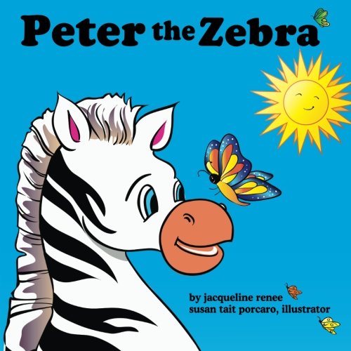 Peter the Zebra 0971337152 Book Cover