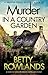 Murder in a Country Garden: A completely addictive English cozy murder mystery (A Melissa Craig Mystery Book 12)