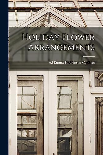 Holiday Flower Arrangements