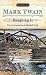 Roughing It (Signet Classics)