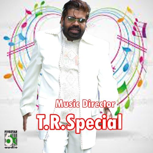Amazon MusicでT. RajendarのMusic Director T.R.Specialを再生する