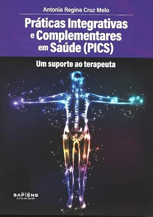 Práticas integrativas e complementares em Saúde: Técnicas Expressivas, corporais e mentais