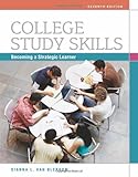 By Dianna L. Van Blerkom - College Study Skills: Becoming a Strategic Learner: 7th (seventh) Edition