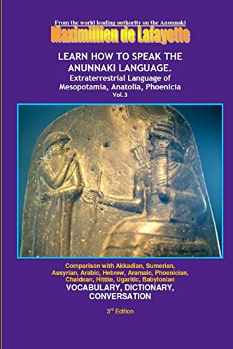 LEARN HOW TO SPEAK THE ANUNNAKI LANGUAGE. Vol. 3