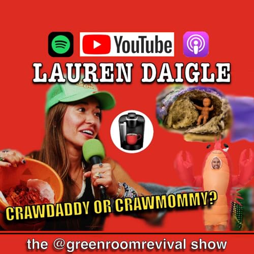 Cajun Life Lessons, Crawdaddy Surprises & Fasting & Praying with Lauren Daigle