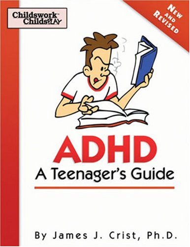 Adhd a Teenagers Guide 1882732413 Book Cover