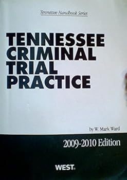 Paperback Tennessee Criminal Trial Practice, 2009-2010 ed. Book