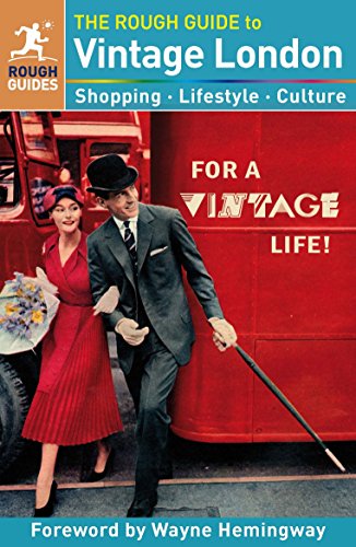 The Rough Guide to Vintage London (Rough Guides)