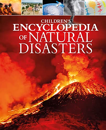 Children's Encyclopedia Of Natural Disasters (Arcturus Children's Reference Library) #TOP14