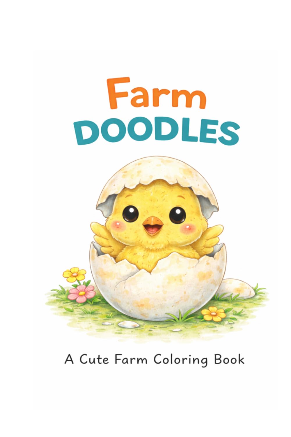 Farm doodles: a cute farm coloring book