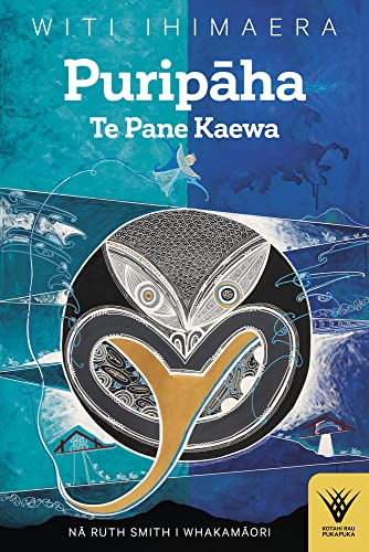 Puripaha: Te Pane Kaewa (Kotahi Rau Pukapuka) (Maori Edition)