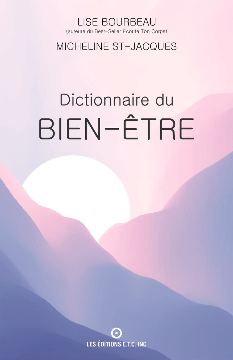 Dictionnaire du bien-​être