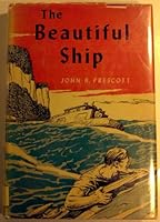 The Beautiful Ship: A Story of the Great Lakes B002JNBLMW Book Cover