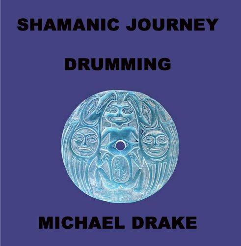 Shamanic Journey Drumming
