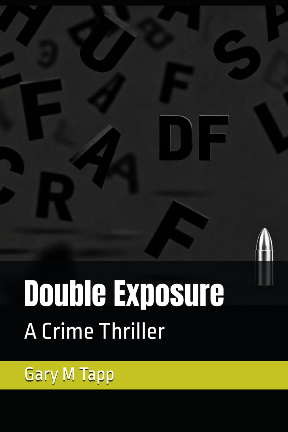 Double Exposure: A Crime Thriller (The Exposure Series)