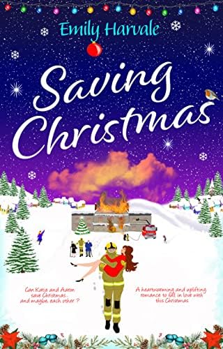Saving Christmas: A heartwarming and uplifting romance to fall in love with this Christmas (Norman Landing Seaside Village Book 1)