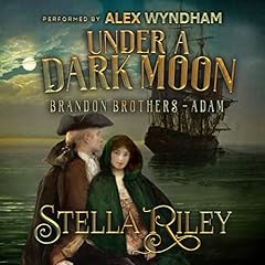 Under a Dark Moon Audiobook By Stella Riley cover art