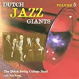  Dutch Jazz Giants Volume 5 - The Dutch Swing College Band