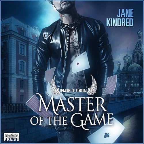 Master of the Game: Demons of Elysium, Book Three Audiobook by Jane Kindred Podcast Por  arte de portada