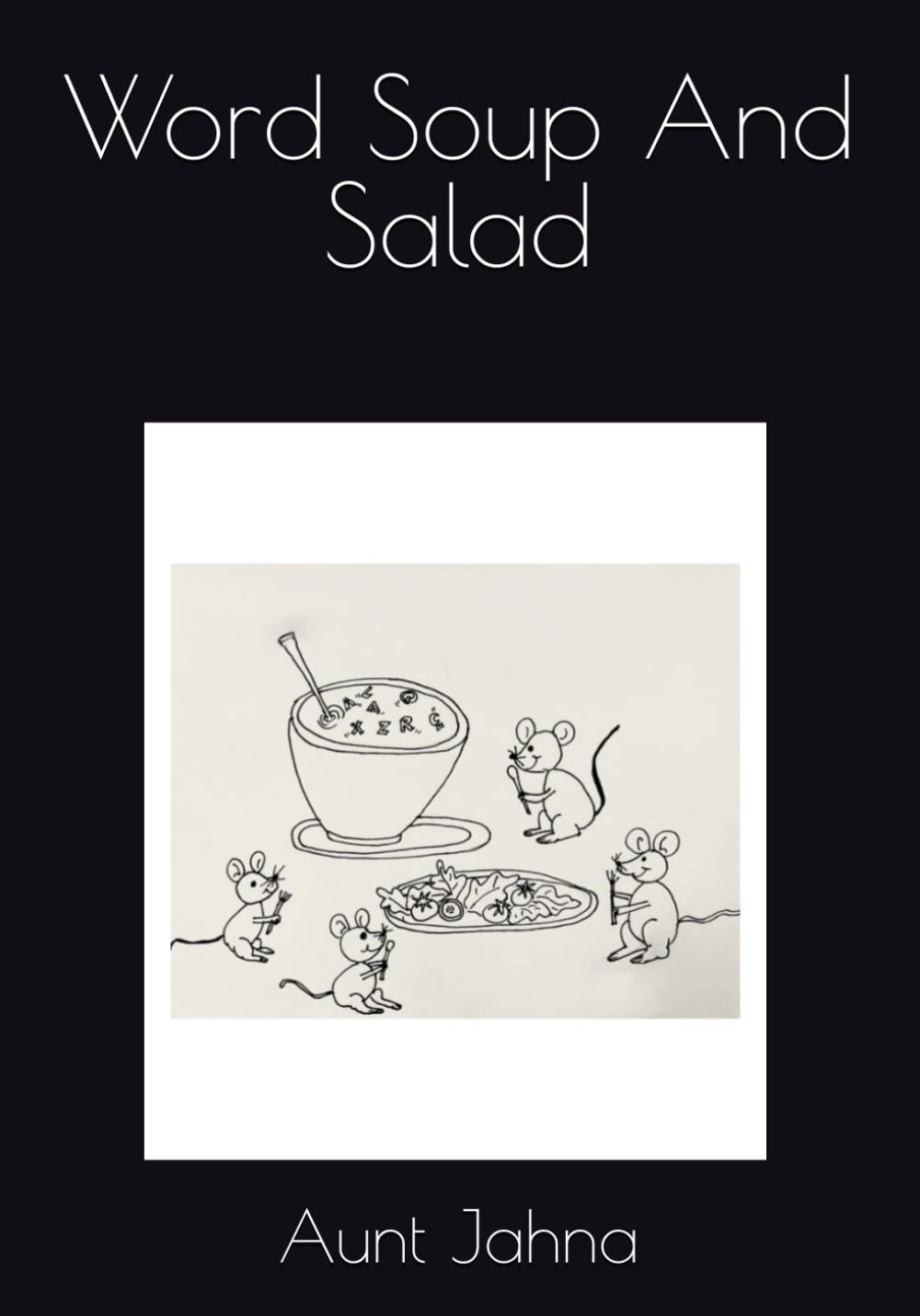 Word Soup And Salad