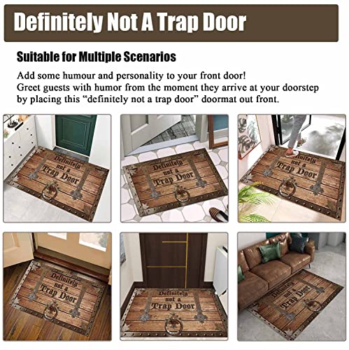 Definitely Not A Trap Door Funny Front Door Mat Ultra Durable Humor Porch Decor Doormat Indoor And Outdoor Welcome Mat Heavy Duty Non-Slip 3D Simulation Door Panel Illusion Rug, Shipped Rolled 24“X16” #TOP3
