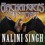 Archangel's Consort: Guild Hunter, Book #3