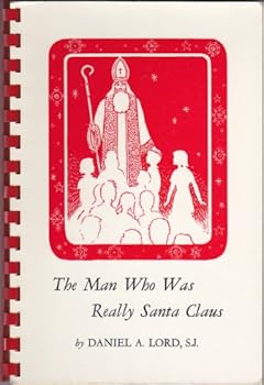 The Man Who Was Really Santa Claus