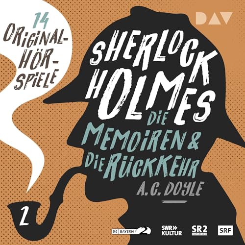 Sherlock Holmes - Die Memoiren &amp;amp; die R&amp;uuml;ckkehr 2 : Sir Arthur Conan Doyle episode artwork