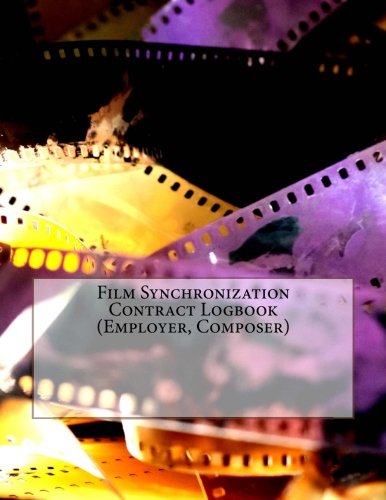 Film Synchronization Contract Logbook (Employer, Composer): 50 ...