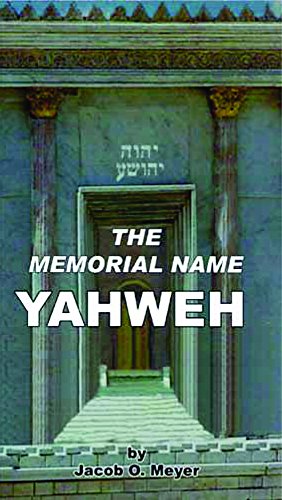 The memorial name, Yahweh