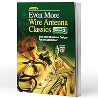 ARRL's Even More Wire Antenna Wire Classics 1625950144 Book Cover