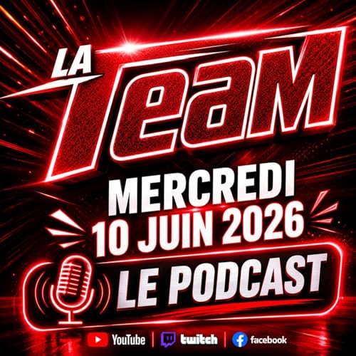 La Team du Mercredi 10 Juin 2026