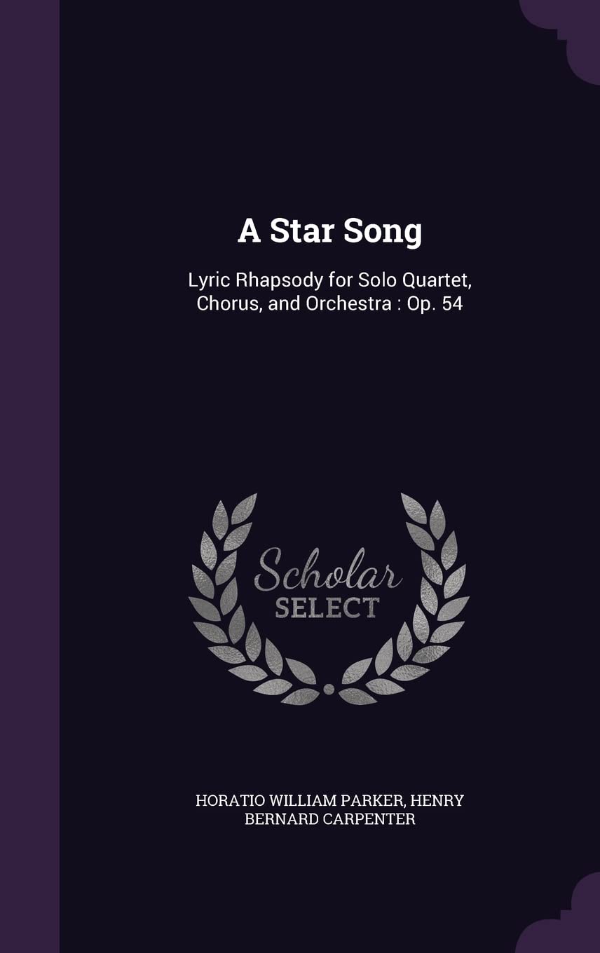 A Star Song partition de prestige Op. 54 rhapsodie lyrique pour concert