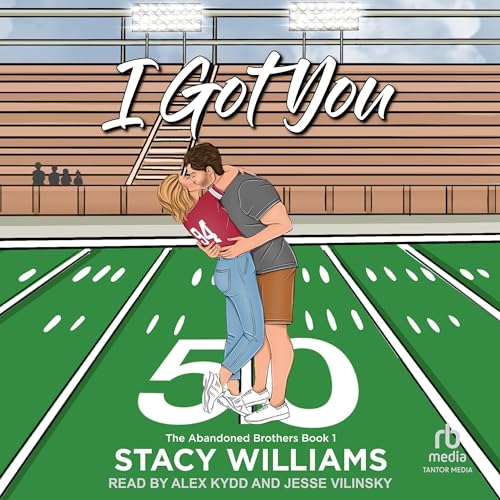 I Got You Audiolibro Por Stacy Williams arte de portada