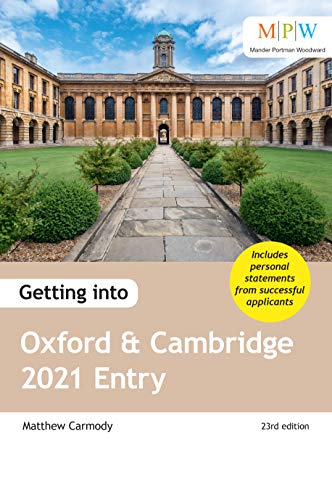 Getting into Oxford and Cambridge 2021 Entry (English Edition) Gratuit