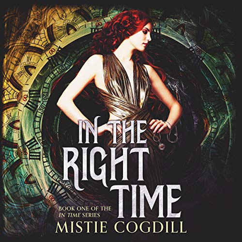 In the Right Time by Mistie Cogdill episode artwork