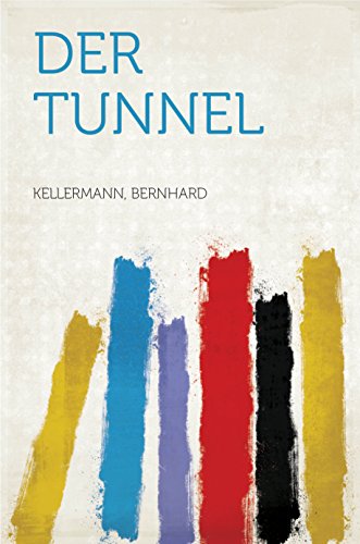  Der Tunnel (German Edition) Gratuit