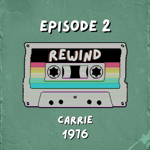 Ep 2: Carrie (1976) cover art