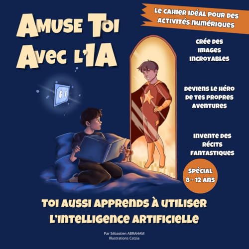 Couverture — Amuse-toi avec l'IA !