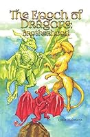 The Epoch of Dragons: Brotherhood 172770231X Book Cover