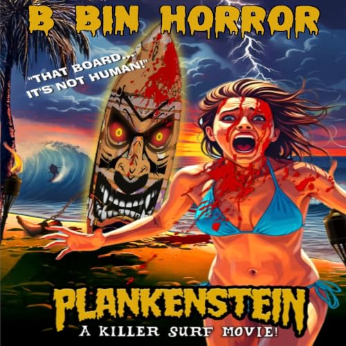 Plankenstein: A Killer Surf Movie