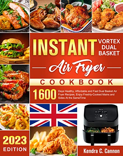 This is a picture of a product for sale called Instant Vortex Dual Basket Air Fryer Cookbook: 1600 Days Healthy,  Affordable and Fast Dual Basket Air Fryer Recipes,  Enjoy Freshly-Cooked Mains and Sides At the SameTime