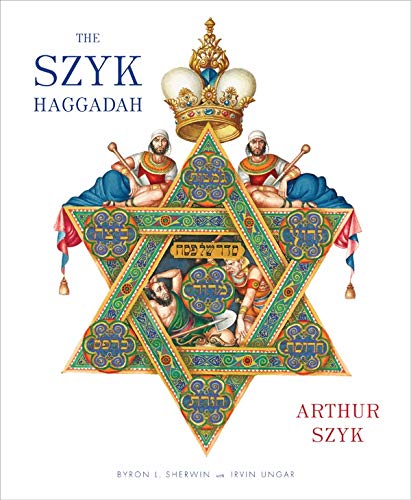 The Szyk Haggadah The Szyk Haggadah