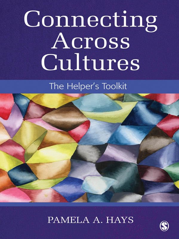 Connecting Across Cultures: The Helper′s Toolkit