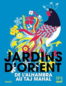 Paperback JARDINS D'ORIENT - INSTITUT MONDE ARABE (French Edition) Book