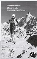 Ultra Trail : la Course Intérieure 2754720847 Book Cover